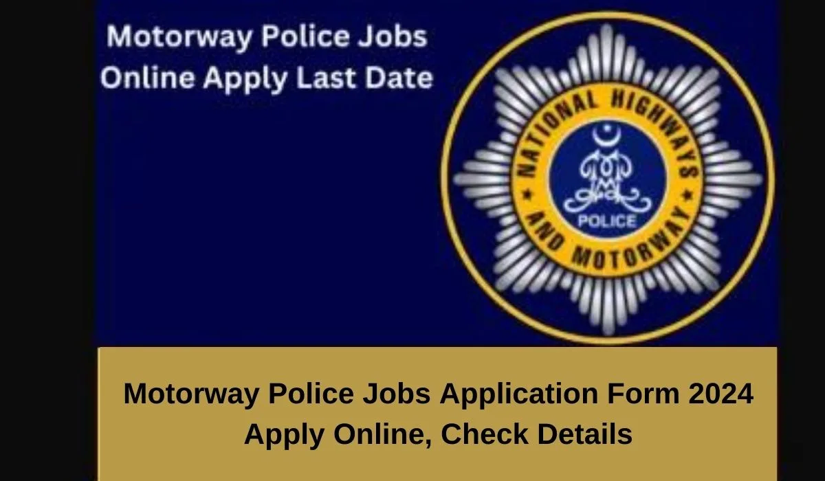 Motorway Police Jobs Application Form 2024