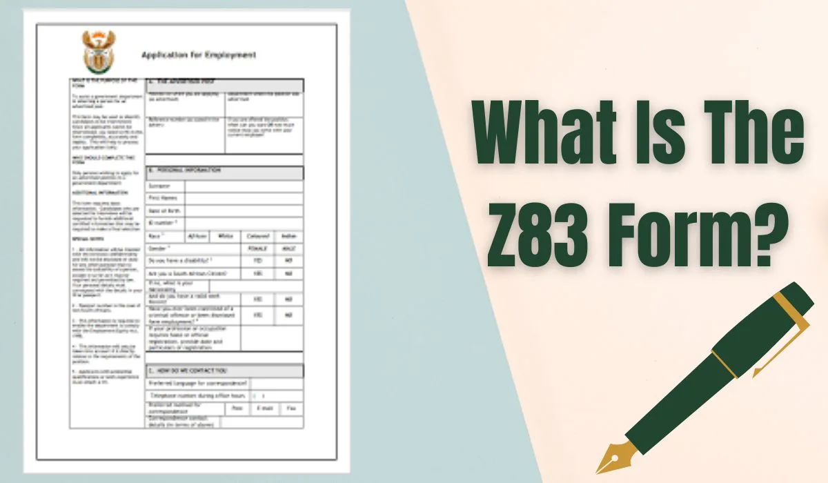 What Is The Z83 Form