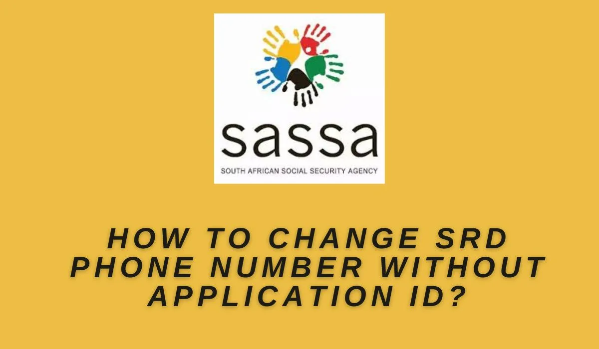 Change SRD Phone Number Without Application ID