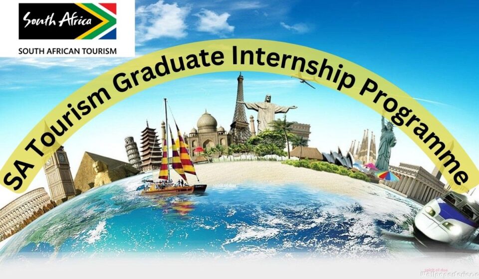 SA Tourism Graduate Internship Programme 2024/25