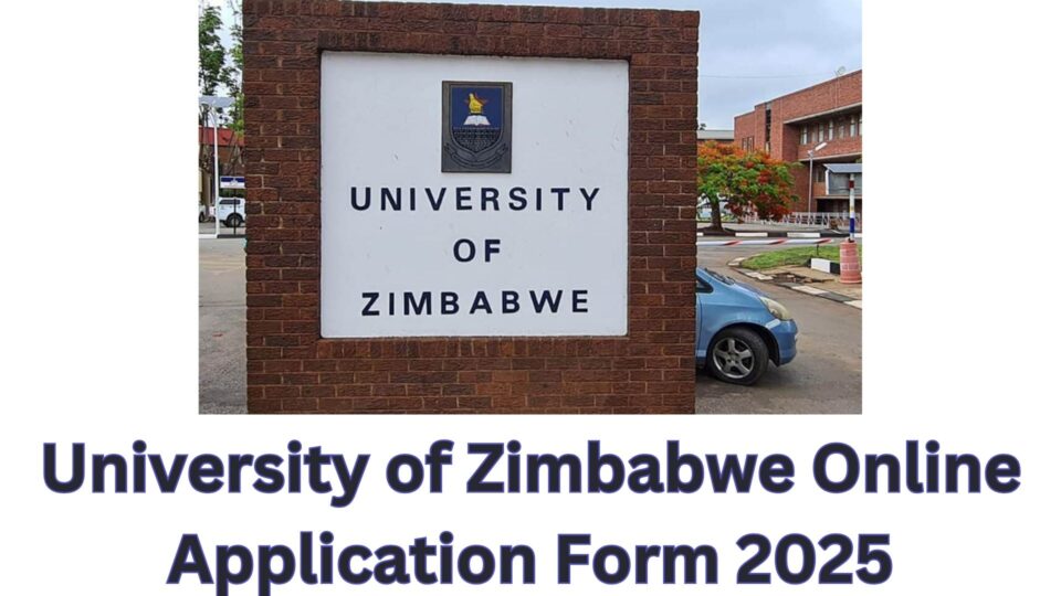 University of Zimbabwe Online Application Form 2025