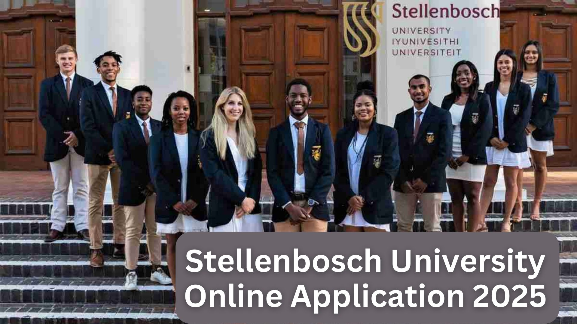 Stellenbosch University Online Admission Form 2025 | Apply Now