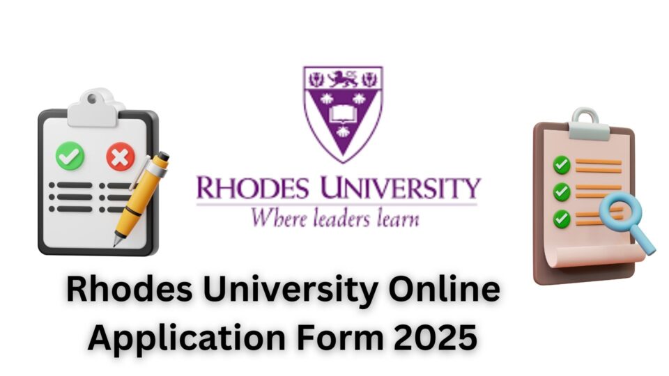 Rhodes University Online Application Form 2025