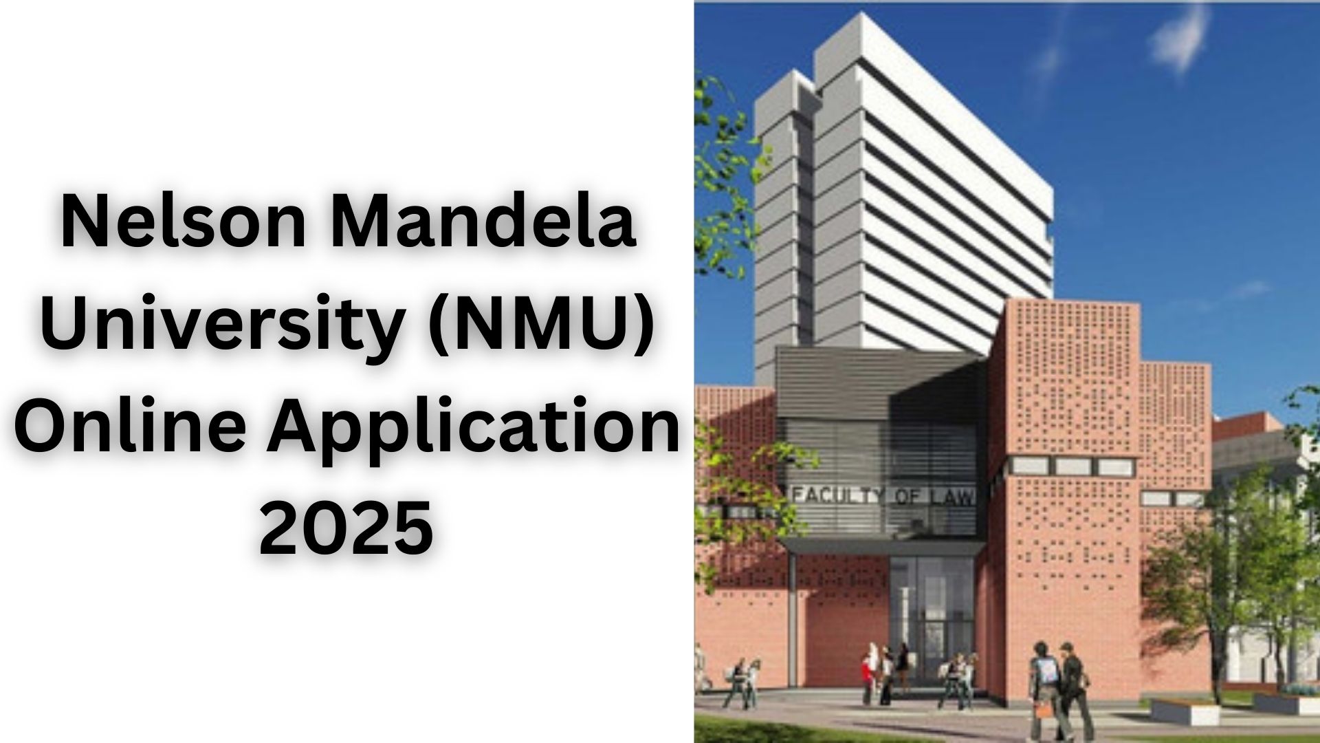 Nelson Mandela University (NMU) Online Application 2025