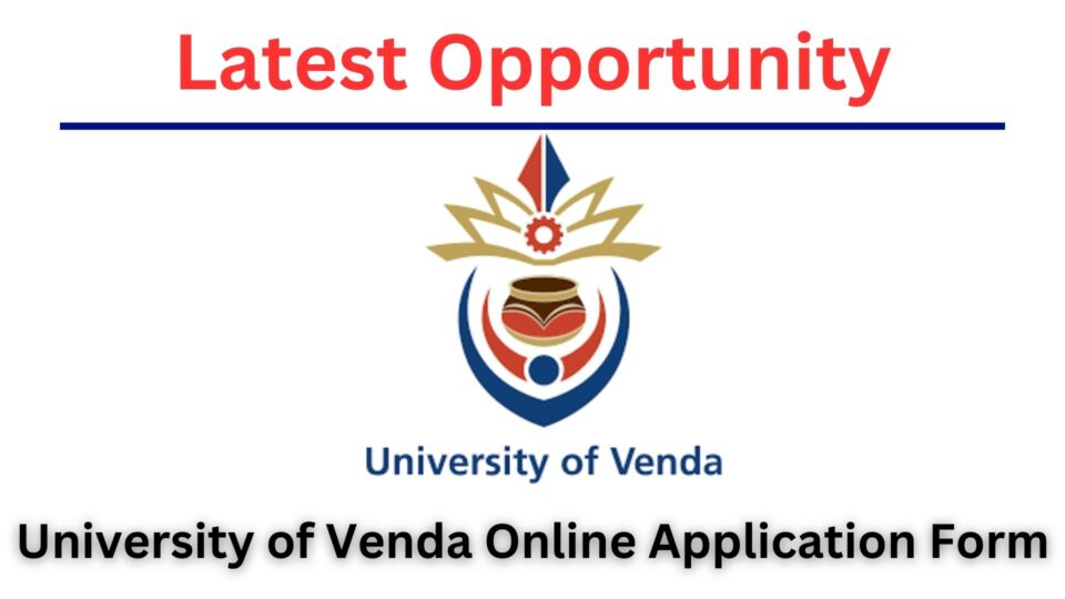 University Of Venda Online Application Form 2025