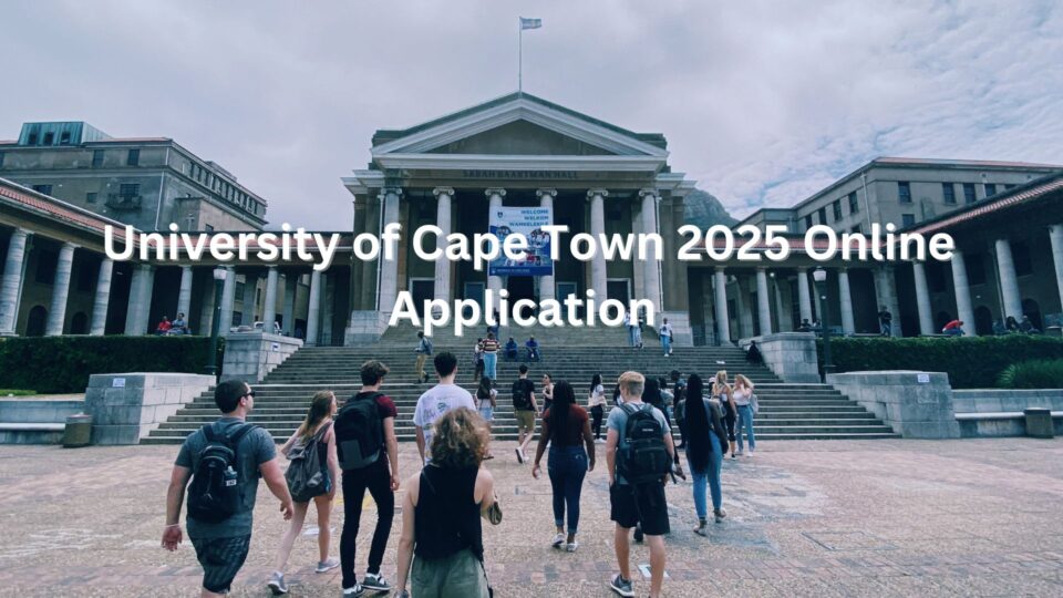 University of Cape Town Admission Form 2025, Apply Online