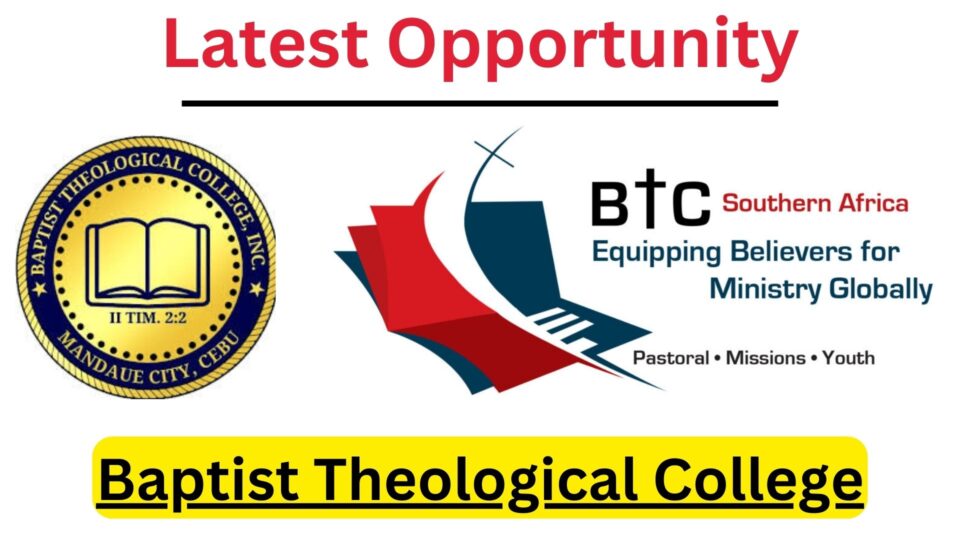 Baptist Theological College Online Application Form 2025