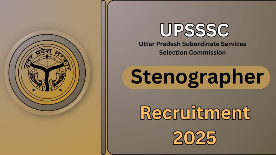 UPSSSC Stenographer Recruitment 2025: Apply Now for 661 Exciting Opportunities!