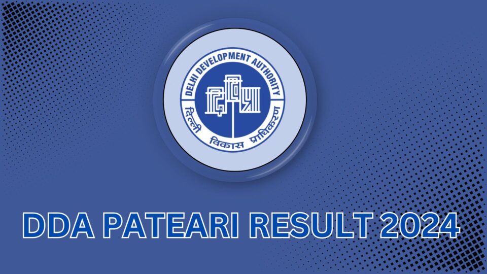 DDA Patwari Result 2024