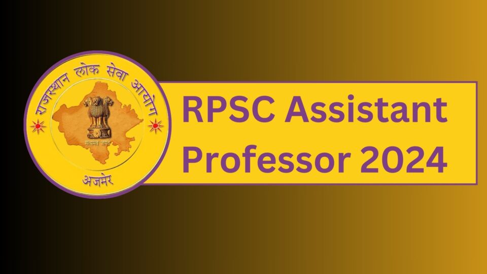 RPSC Assistant Professor 2024