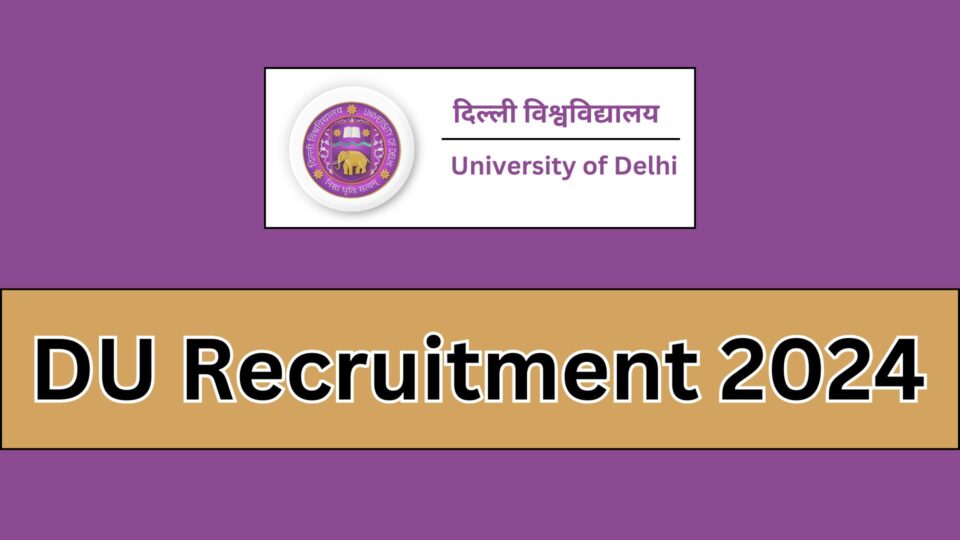 DU Recruitment 2024