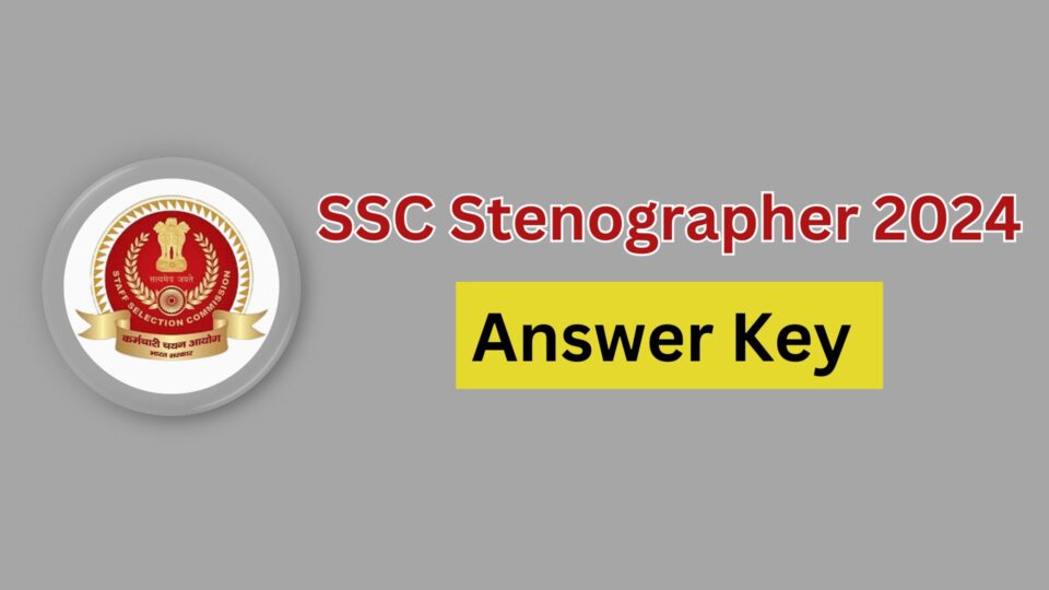 SSC Stenographer 2024